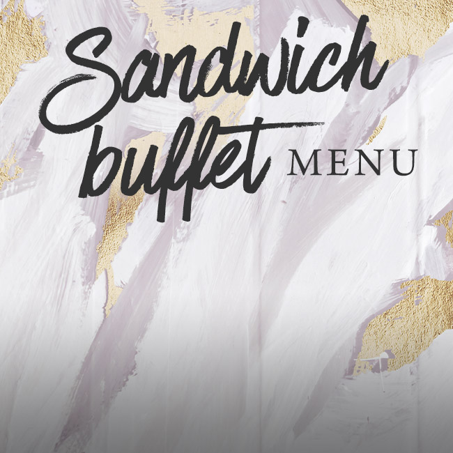 Sandwich buffet menu at The Kingfisher